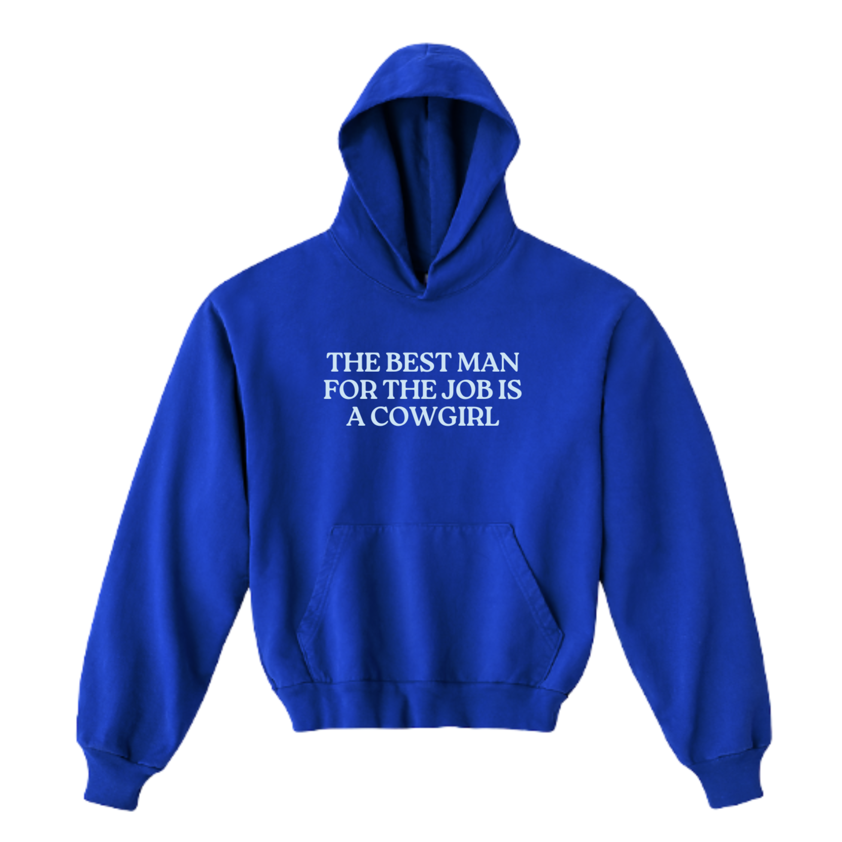 The Best Man for the Job Sweatshirt