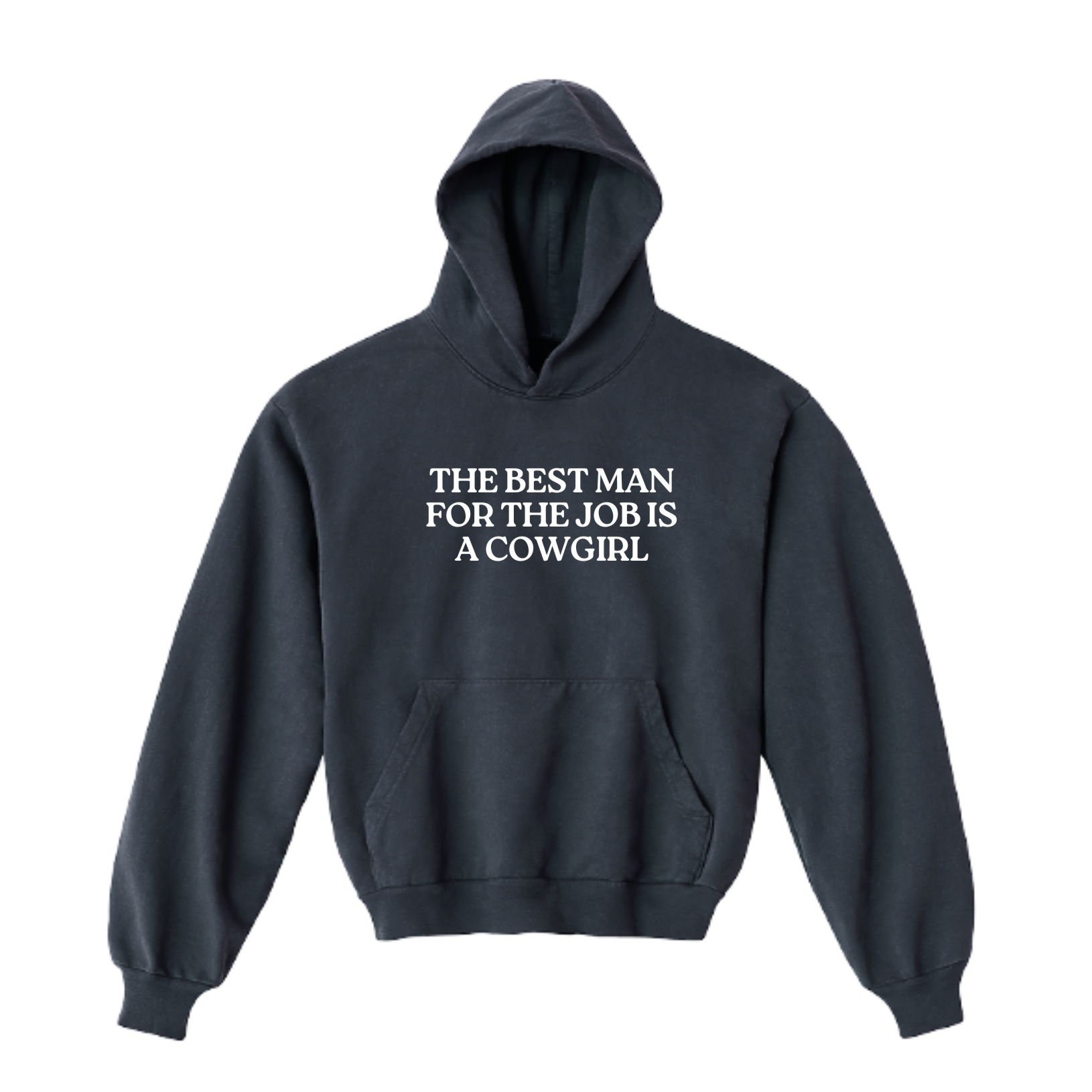 The Best Man for the Job Sweatshirt