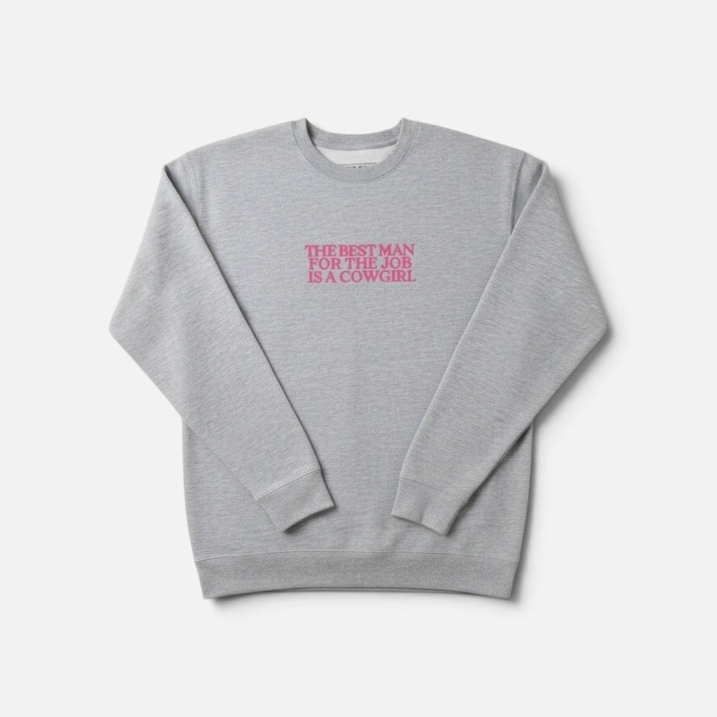 The Best Man For the Job Crewneck Sweater